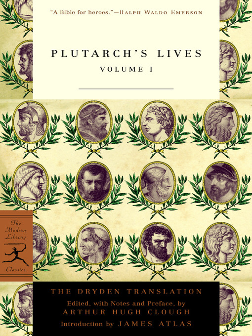 Title details for The Lives of the Noble Grecians and Romans, Volume I by Plutarch - Available